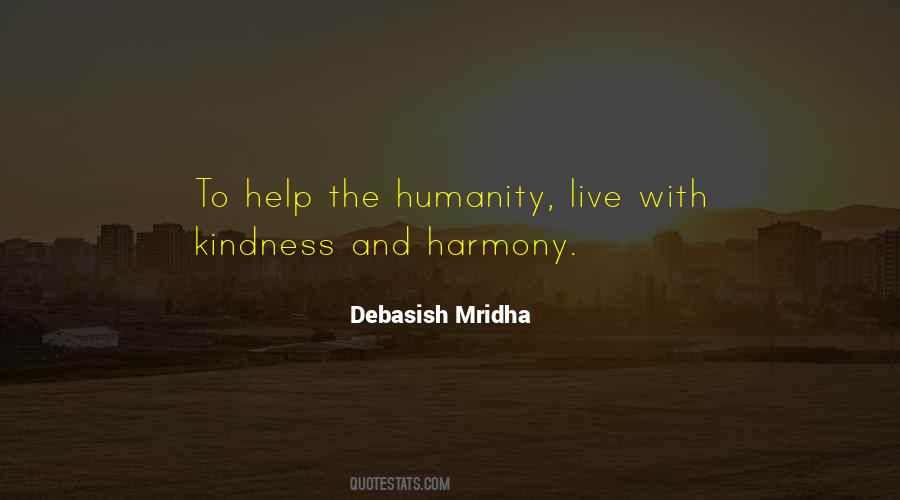 Quotes On Kindness And Humanity #1441704