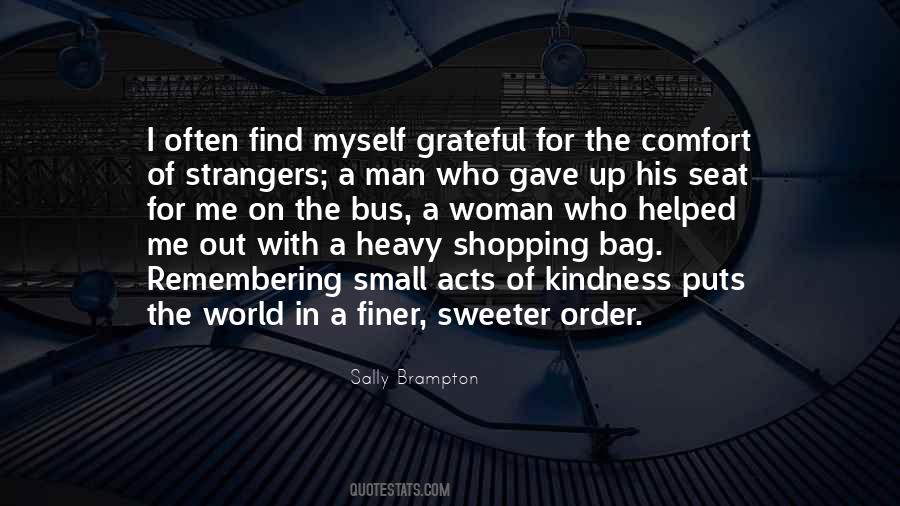 Quotes On Kindness To Strangers #111139