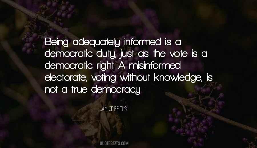 Democratic Knowledge Quotes #963077