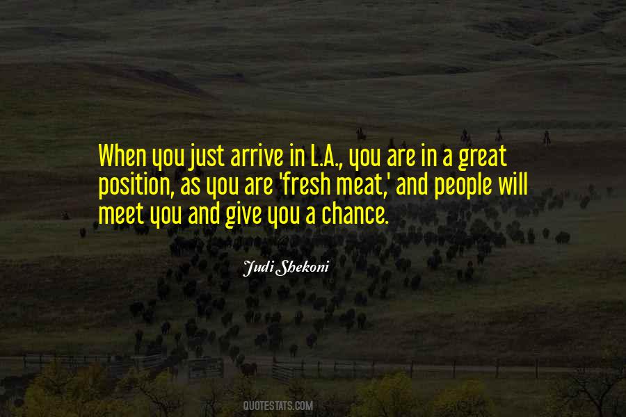 Give People A Chance Quotes #731107