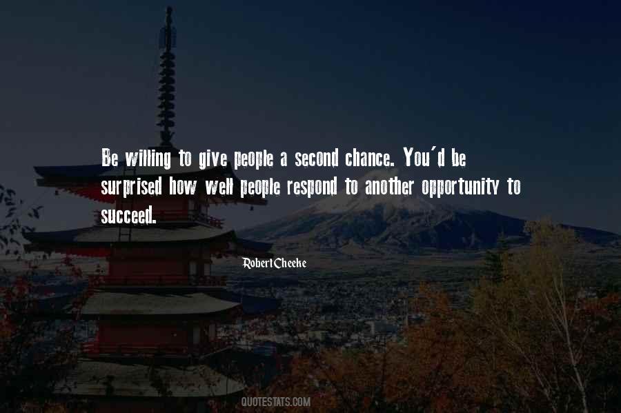 Give People A Chance Quotes #78406