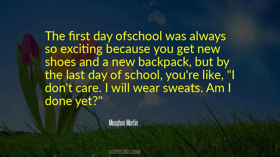 Quotes On Last Day Of My School #756487