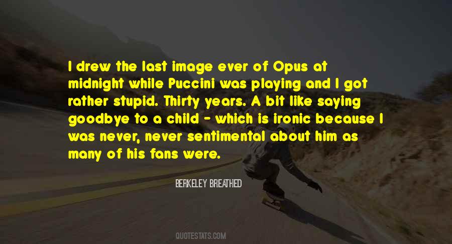 Quotes On Last Goodbye #1611237