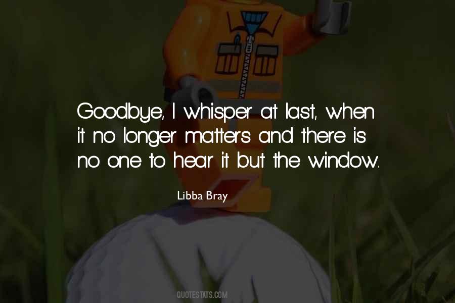 Quotes On Last Goodbye #725642