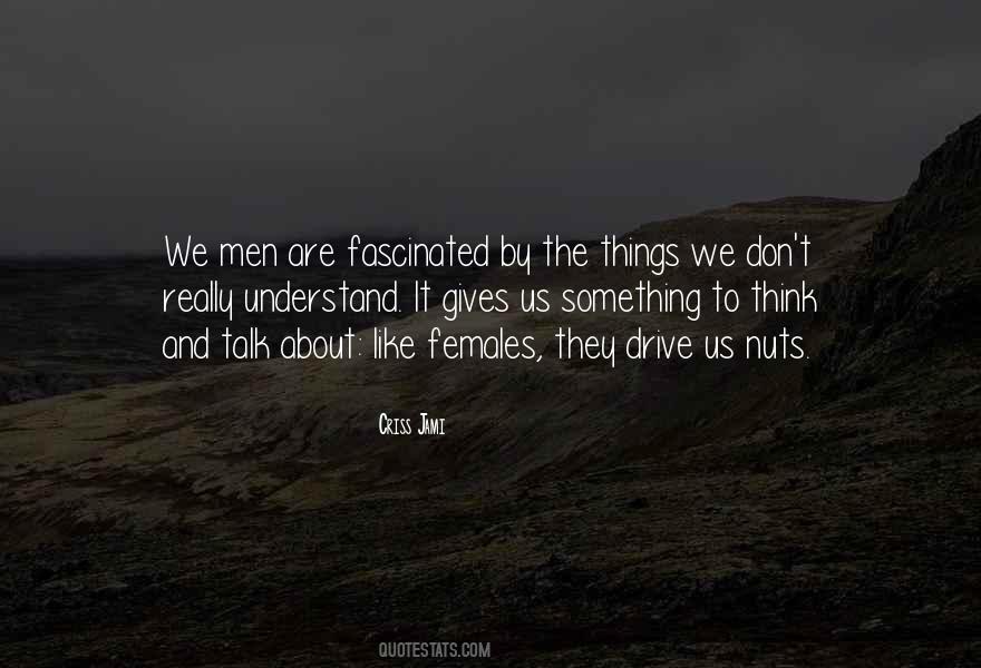 We Men Quotes #797304