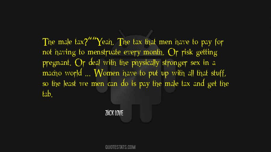 We Men Quotes #826795