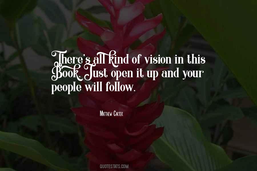 Quotes On Leadership And Vision #124629
