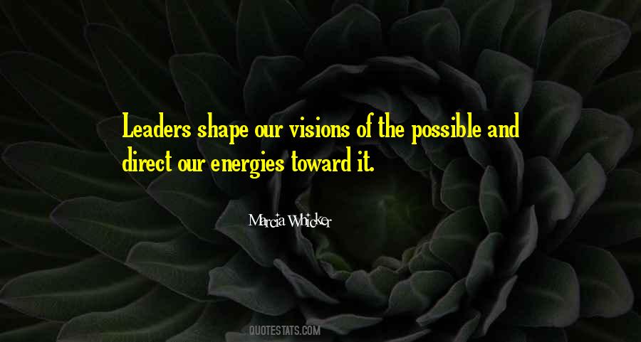 Quotes On Leadership And Vision #210378