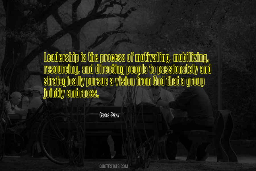 Quotes On Leadership And Vision #299820
