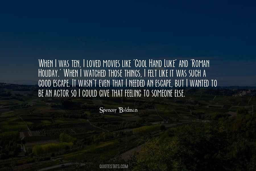 Loved And Wanted Quotes #348685