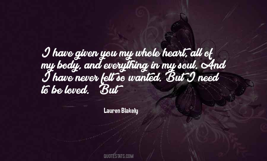Loved And Wanted Quotes #354815
