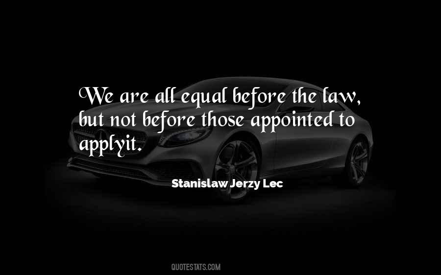 Stanislaw Lec Quotes #280780