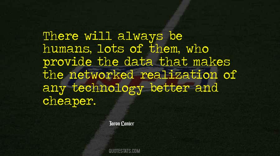 Better And Cheaper Quotes #1232875