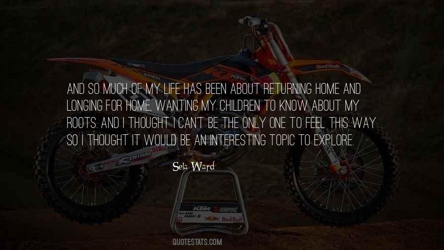 Quotes About Not Wanting To Go Home #1052323