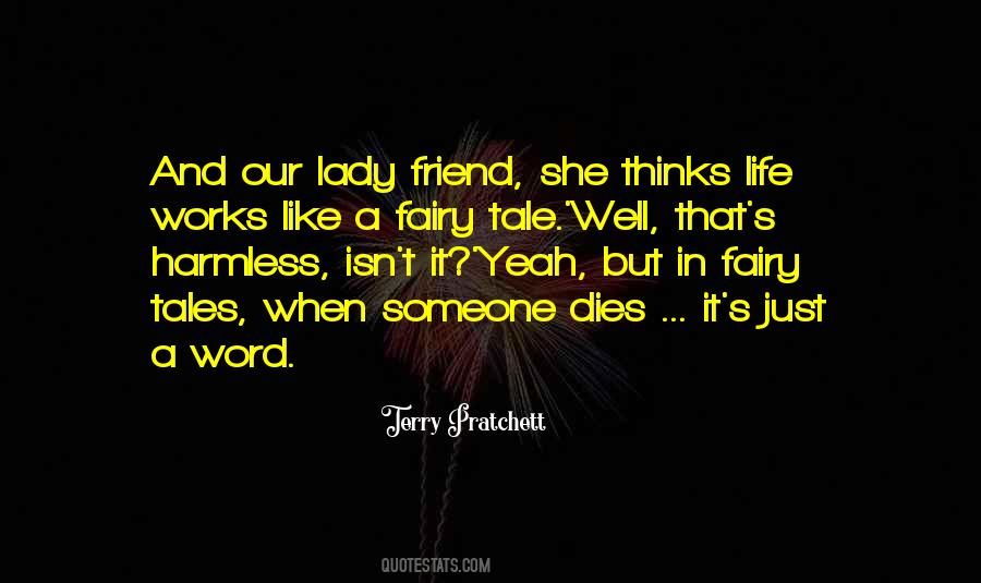 Quotes On Life And Fairy Tales #1764709