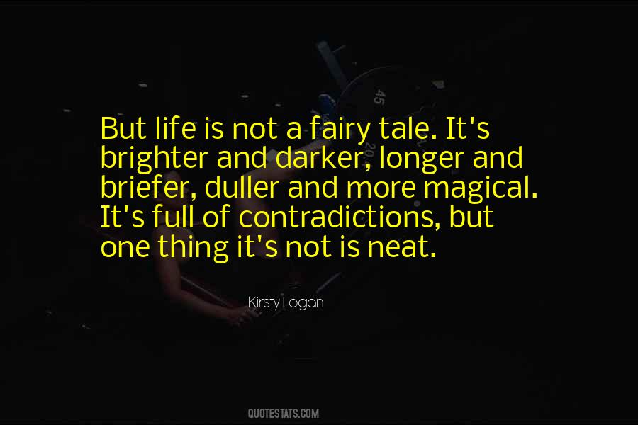Quotes On Life And Fairy Tales #264679