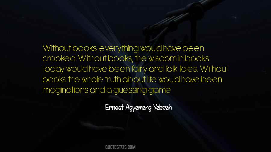 Quotes On Life And Fairy Tales #838481