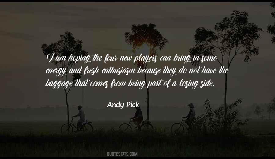 Enthusiasm And Energy Quotes #375361