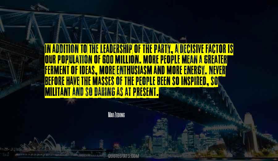 Enthusiasm And Energy Quotes #677248