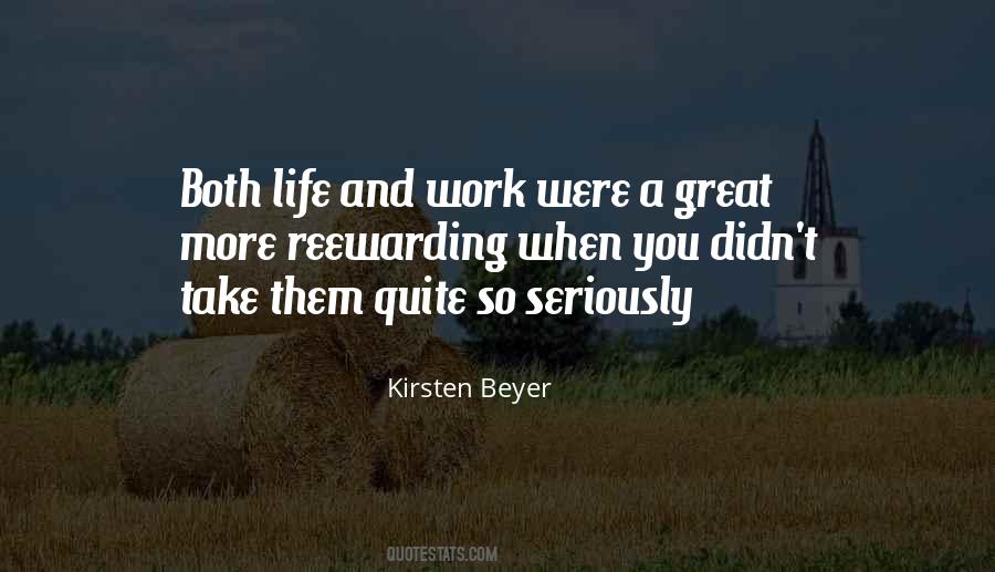 Quotes On Life And Work #1432891