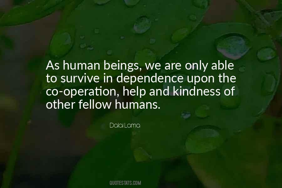 Fellow Beings Quotes #889225