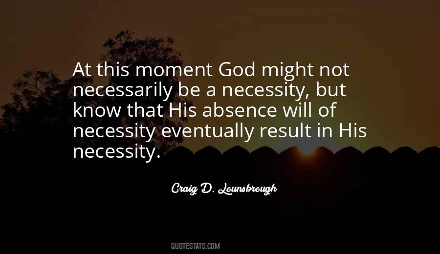Absence Of God Quotes #1180356