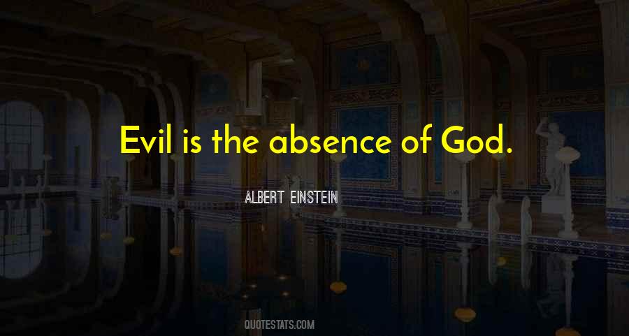 Absence Of God Quotes #1396577