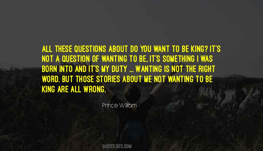 Quotes About Not Wanting To Do Something #100441