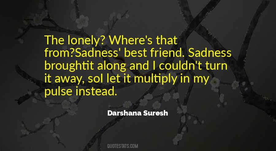 The Lonely Quotes #1468201