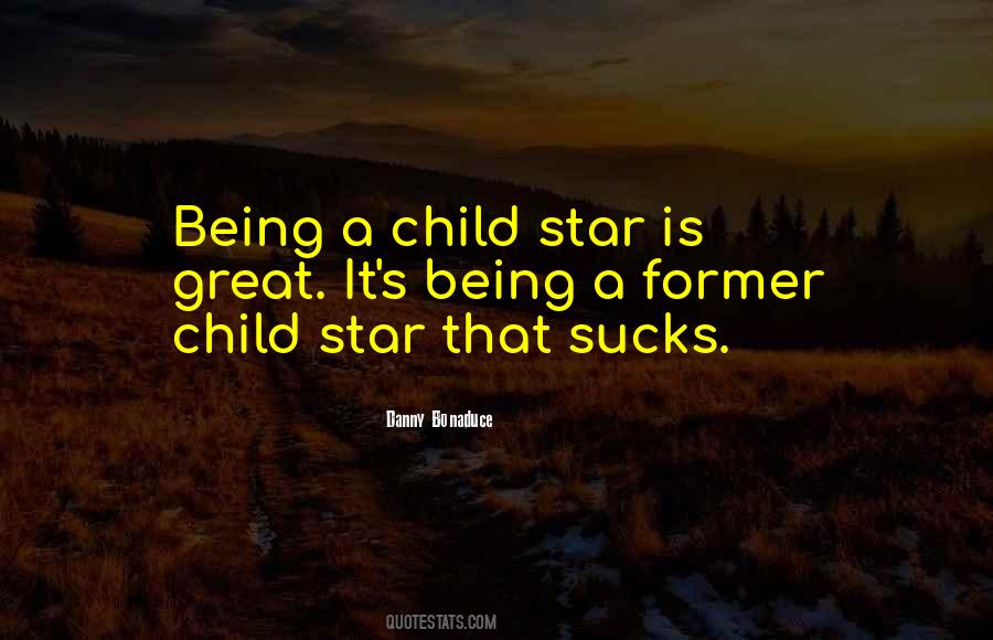Star Child Quotes #1875734