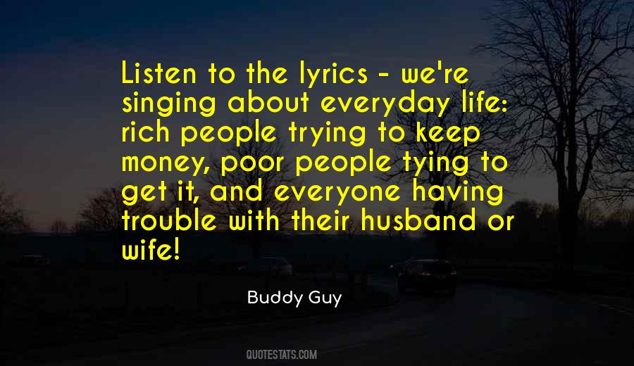 Quotes On Life Lyrics #864065