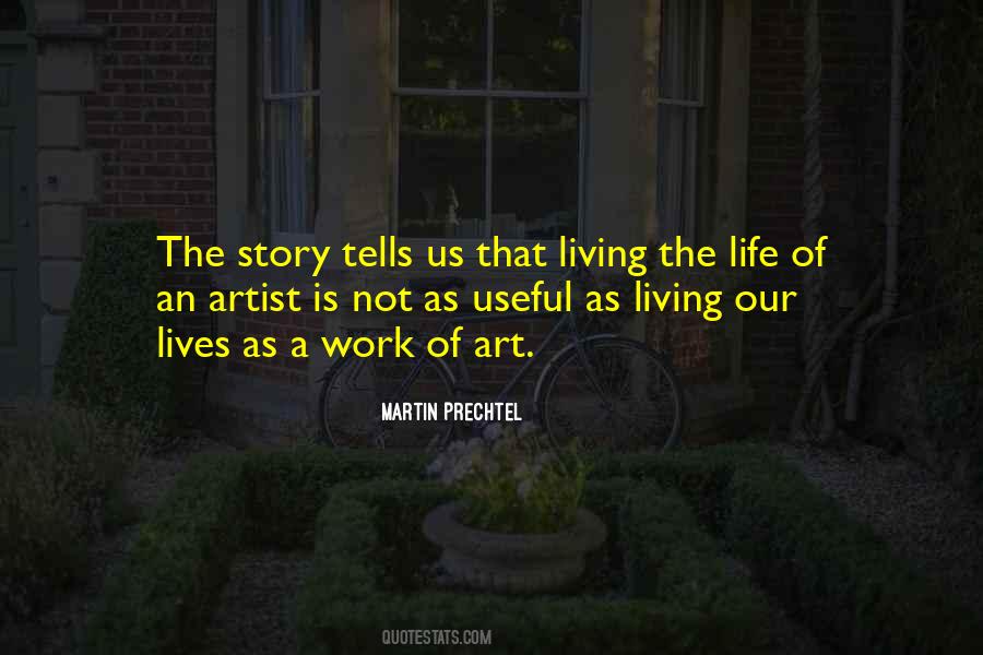 Quotes On Life Of An Artist #1471178