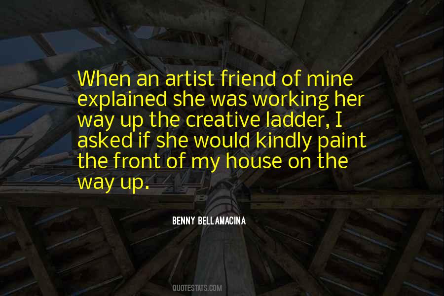 Quotes On Life Of An Artist #455468