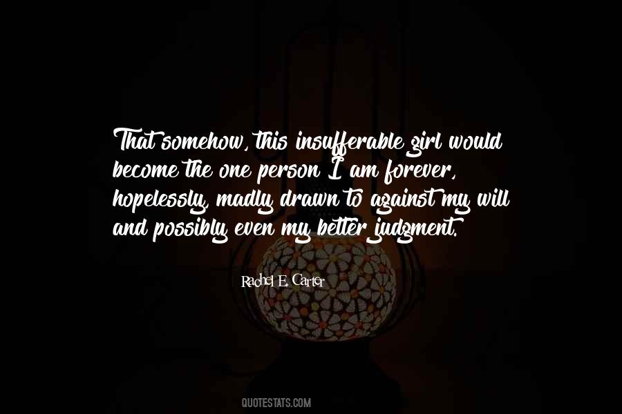 One Person Forever Quotes #1090455