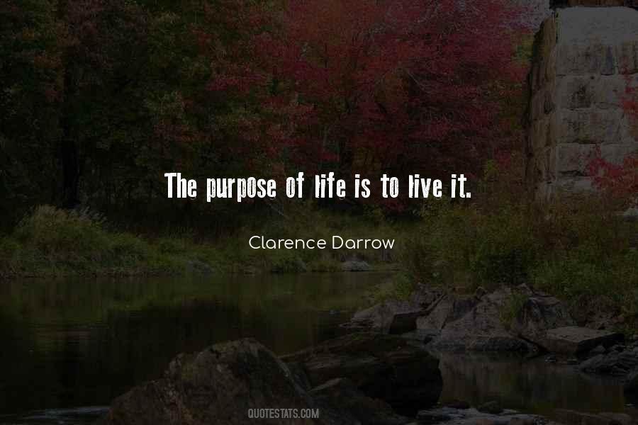 Quotes On Life Of Purpose #45820