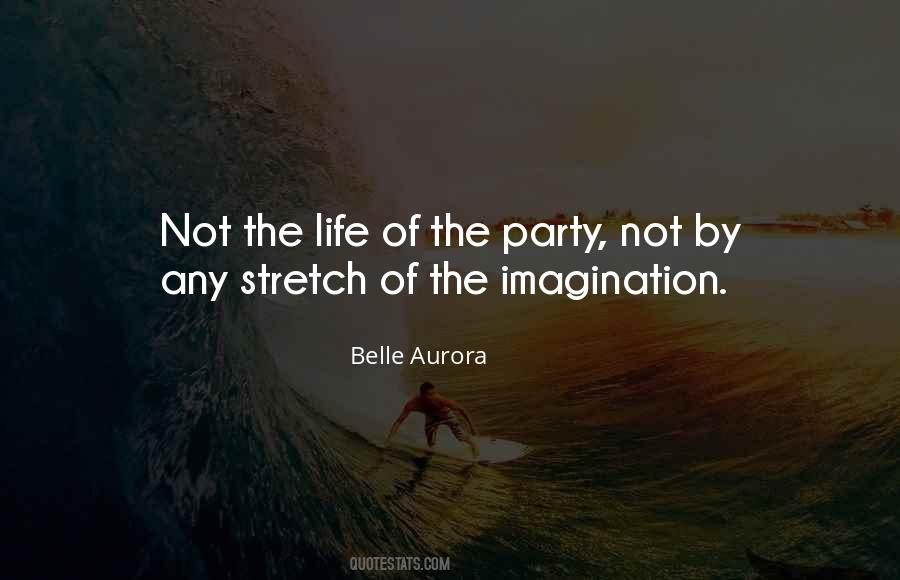 Quotes On Life Of The Party #1150896