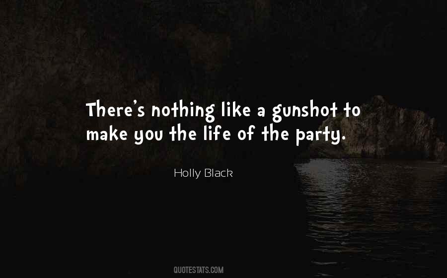 Quotes On Life Of The Party #50446