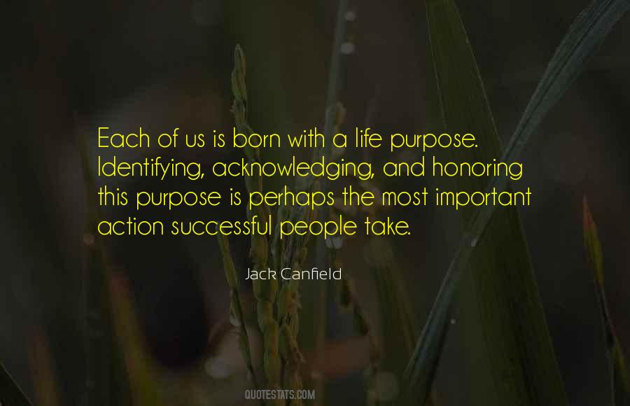 Quotes On Life Purpose #561730
