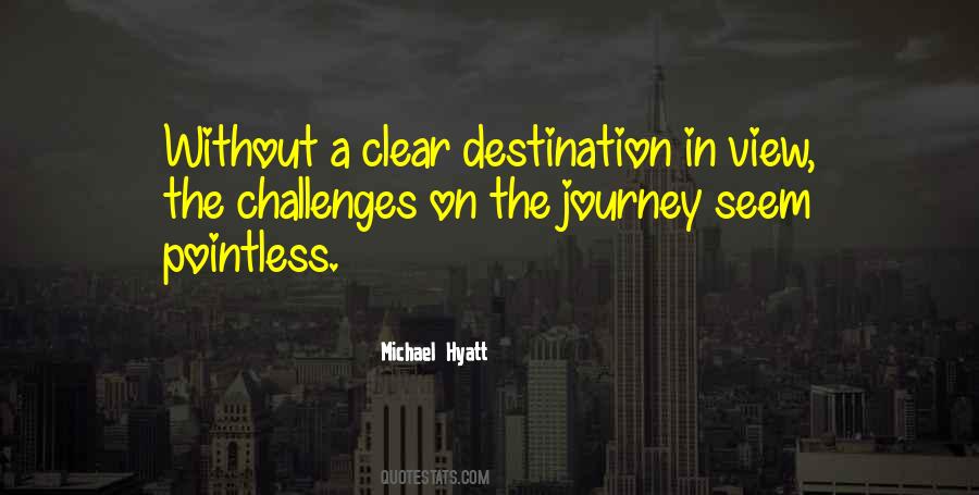 Quotes On Life Without Challenges #1226336