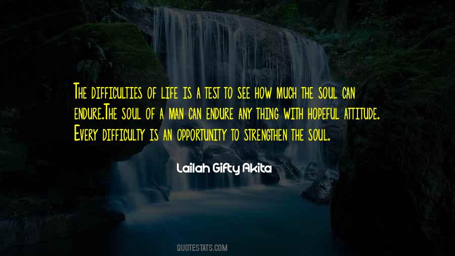 Quotes On Life's Difficulties #177606