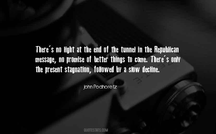 Quotes On Light At The End Of Tunnel #1613220