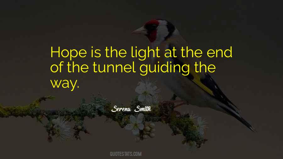 Quotes On Light At The End Of Tunnel #1859703