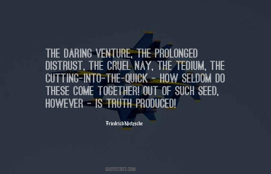 Out Venture Quotes #1243882