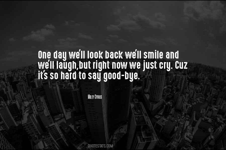 Quotes On Look Back And Smile #1301045