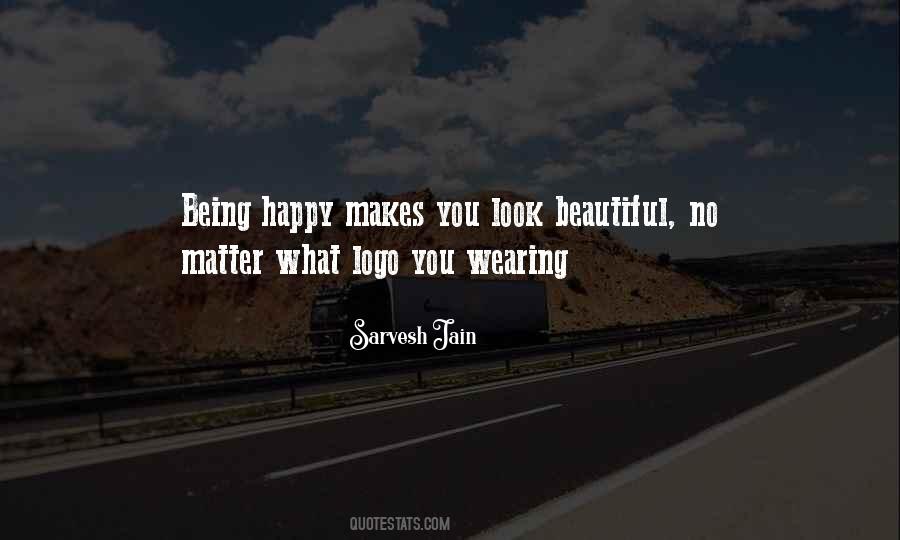 Quotes On Look Beautiful #1708764