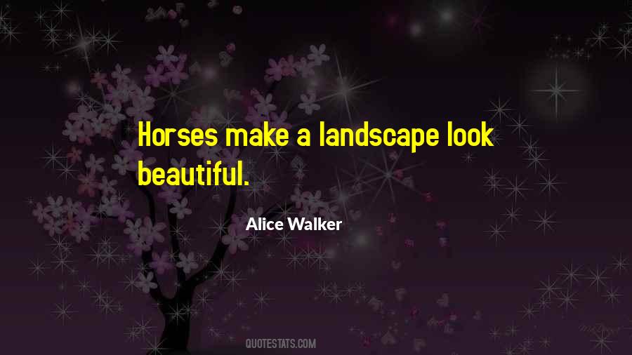 Quotes On Look Beautiful #1781551