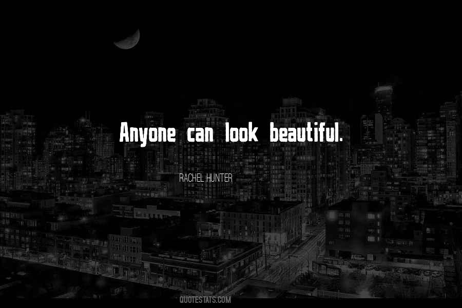 Quotes On Look Beautiful #809544