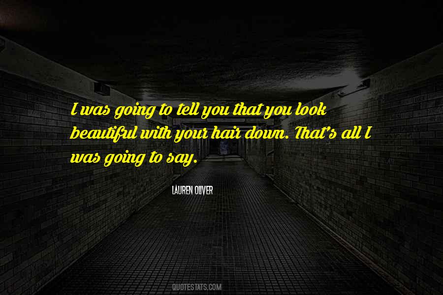 Quotes On Look Beautiful #849319