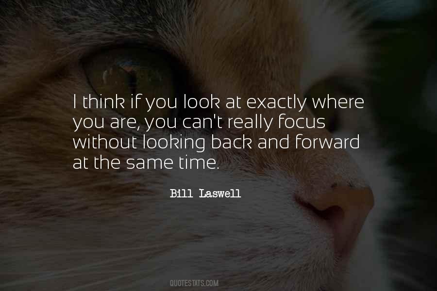 Quotes On Looking Back To Look Forward #567161