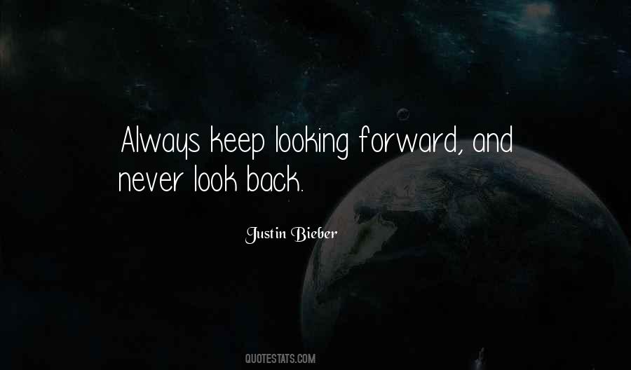 Quotes On Looking Back To Look Forward #567929